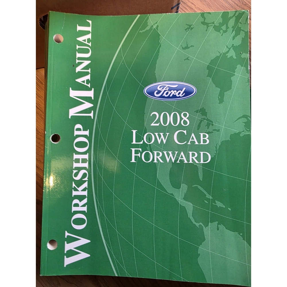 2008 Ford Low Cab Forward Factory Service Workshop Manual